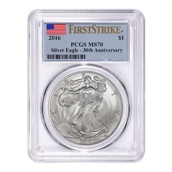 2016 American Silver Eagle - 30th Anniversary - First Strike MS-70 PCGS Certified 2016 American Silver Eagle - 30th Anniversary - First Strike MS-70 PCGS Certified