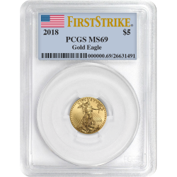 2018 1/10 oz PCGS MS-69 First Strike Gold American Eagle 2018 1/10 oz PCGS MS-69 First Strike Gold American Eagle