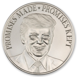 1 oz Trump Promises Made Promises Kept Silver Round 1 oz Trump Promises Made Promises Kept Silver Round