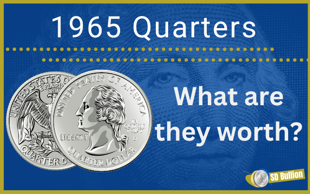 1965 Quarter - Value and History