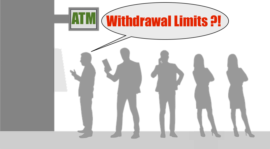 ATM Withdrawal Limit?