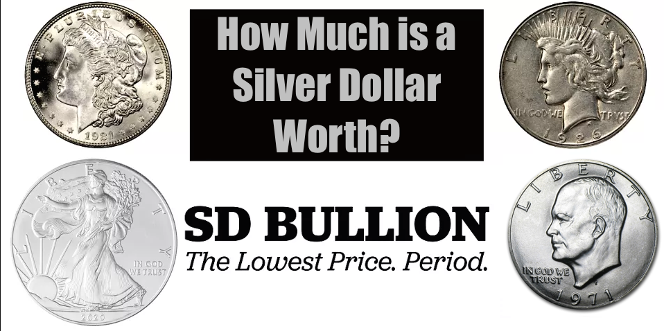 How Much is a Silver Dollar Worth? | Melt Value?