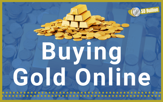 How to Buy Gold Online Guide - Updated 2021