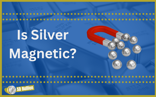 Is Silver Magnetic? | SEE FOR YOURSELF