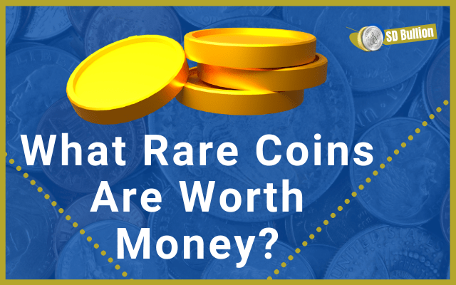 Rare Coins Worth Money