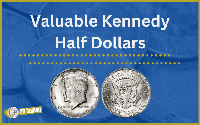 Top 19 Most Valuable Kennedy Half Dollars