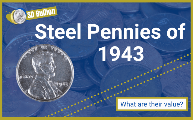 1943 Steel Penny: Value and History