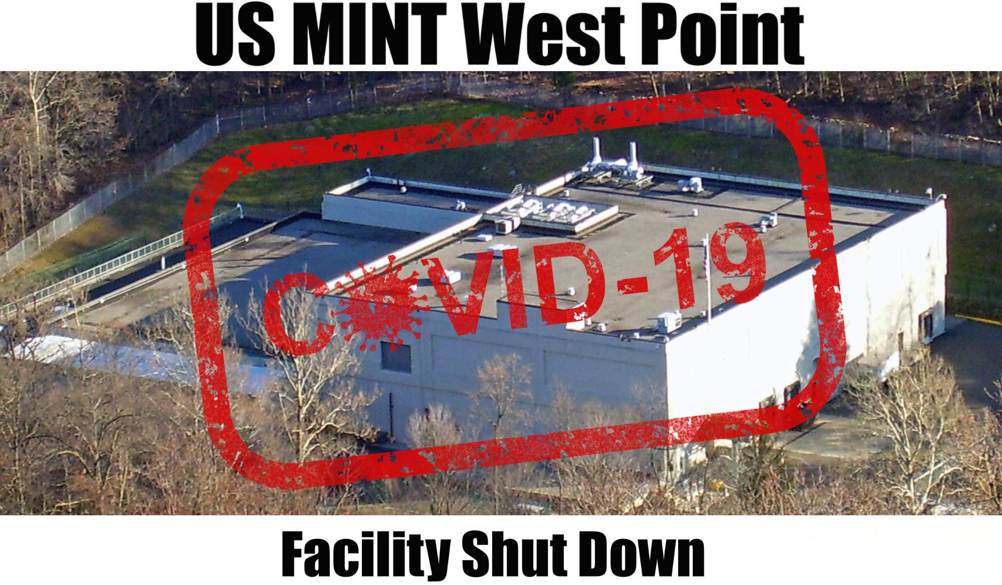 US Mint Shutdown by CoronaVirus