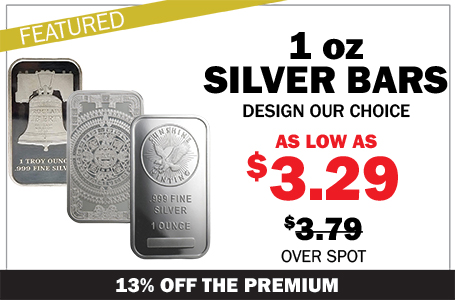 1 oz Silver Bars - Design Our Choice - On Sale