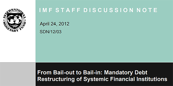 IMF Notes Leading to New 2014 Bank Bail-In Laws USA & G20