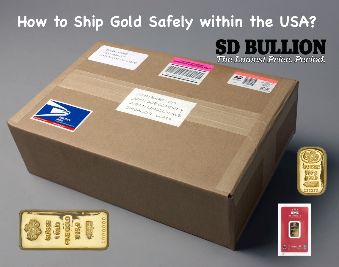 Shipping Gold safely ship gold safely USPS Registered Mail SD Bullion SDBullion.com