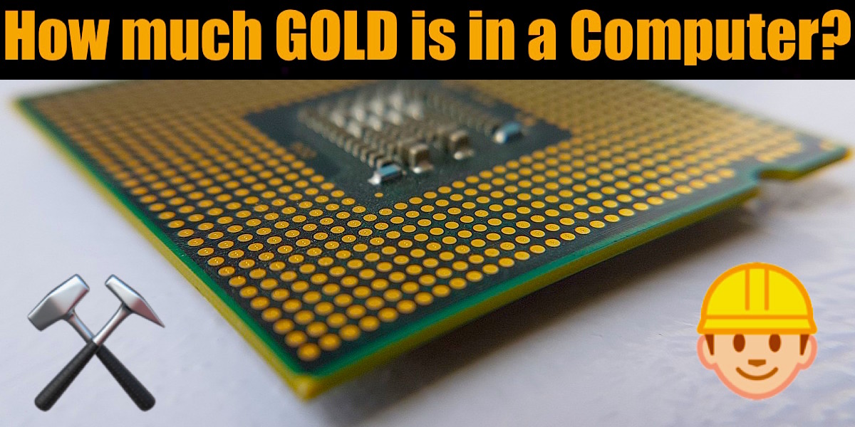 How much gold is in a computer?